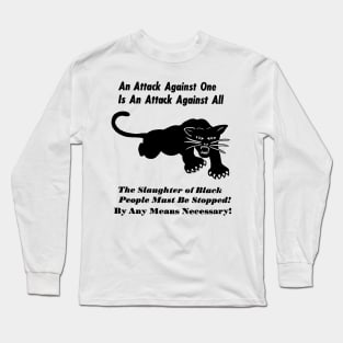 Black Panther Party: By Any Means Necessary Long Sleeve T-Shirt